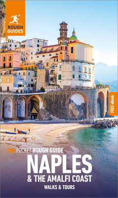 Pocket Rough Guide Walks & Tours Naples & the Amalfi Coast: Travel Guide with eBook - Guides, Rough