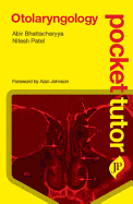 Pocket Tutor Otolaryngology