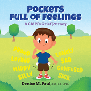 Pockets Full of Feelings: A Child's Grief Journey