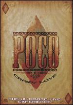 Poco: Crazy Love - The Ultimate Live Experience - Karen Roncelli