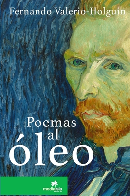 Poemas Al Oleo - Valerio-Holguin, Fernando