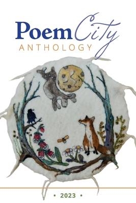 PoemCity Anthology 2023 - Kellogg-Hubbard Library (Compiled by)