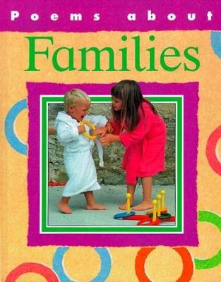 Poems About Families - Earl, Amanda, and Sensier, Danielle