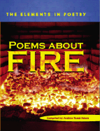 Poems about Fire - Peters, Andrew Fusek (Compiled by)