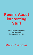 Poems About Interesting Stuff