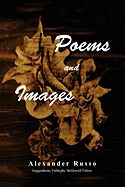 Poems and Images - Russo, Alexander