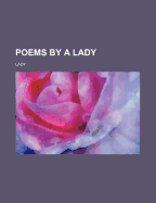 Poems by a Lady