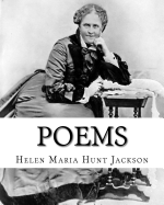 Poems. By: Helen Jackson, illustrated By: Emile-Antoine Bayard (November 2, 1837 - December 1891): Helen Maria Hunt Jackson, born Helen Fiske (October 15, 1830 - August 12, 1885), was an American poet and writer.