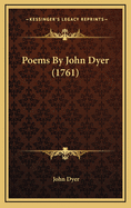 Poems by John Dyer (1761)