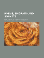 Poems, Epigrams and Sonnets