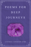 Poems for Deep Journeys