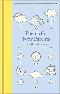 Poems for New Parents - Brown, Becky (Editor)