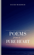 Poems From A Pure Heart.
