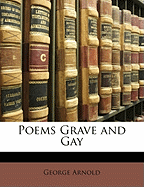 Poems Grave and Gay