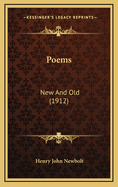 Poems: New and Old (1912)
