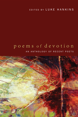 Poems of Devotion - Hankins, Luke (Editor)