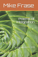 Poems of Integration: The Inner Journey (2015 - 2018)