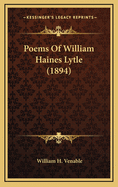 Poems of William Haines Lytle (1894)
