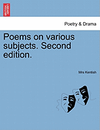 Poems on Various Subjects. Second Edition.