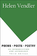 Poems, Poets, Poetry: An Introduction and Anthology