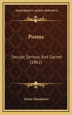 Poems: Secular, Serious, and Sacred (1862) - Glendower, Owen