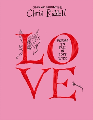 Poems to Fall in Love With - Riddell, Chris (Editor)