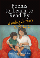 Poems to Learn to Read by: Building Literacy with Love