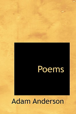 Poems - Anderson, Adam