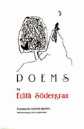 Poems - Sodergran, Edith, and Brown, Gounil (Translated by)