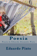 Poesia: Poesia de Eduardo Alexandre Pinto