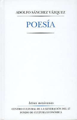 Poesia - Sanchez Vazquez, Adolfo