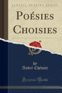 Poesies Choisies (Classic Reprint)