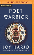 Poet Warrior: A Memoir