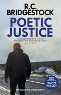 Poetic Justice: The utterly gripping prequel to the DI Jack Dylan crime thrillers