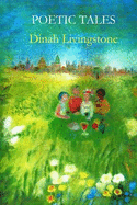 Poetic Tales: Logosofia Down to Earth - Livingstone, Dinah