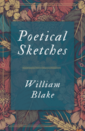 Poetical Sketches