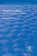 Poetics of Critique: The Interdisciplinarity of Textuality