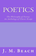 Poetics: The Philosophy of Poetry: An Anthology of Classic Essays
