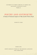 Poetry and Antipoetry: A Study of Selected Aspects of Max Jacob's Poetic Style