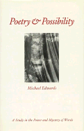 Poetry and Possibility - Edwards, Michael