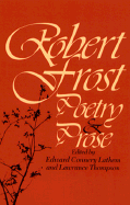 Poetry and Prose - Lathem, Edward Connery (Editor), and Frost, Robert, and Thonpson, Lawrance (Editor)