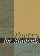 Poetry for Students, Volume 43: Presenting Analysis, Context, and Criticism on Commonly Studied Poetry