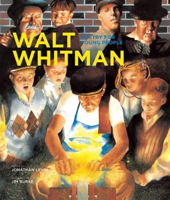 Poetry for Young People: Walt Whitman: Volume 6 - Levin, Jonathan (Editor)