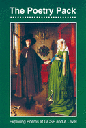 Poetry Pack: Exploring Poems at GCSE and A Level