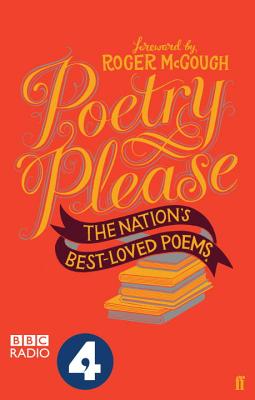 Poetry Please - Poets, Various, and McGough, Roger (Foreword by)