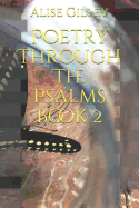 Poetry Through the Psalms Book 2