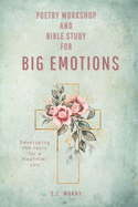 Poetry Workshop and Bible Study Book and Journal-Floral Edition