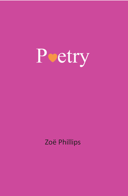 Poetry - Phillips, Zoe