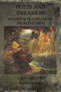 Poets and Dreamers: Studies & Translations from the Irish