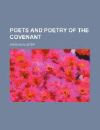 Poets and Poetry of the Covenant